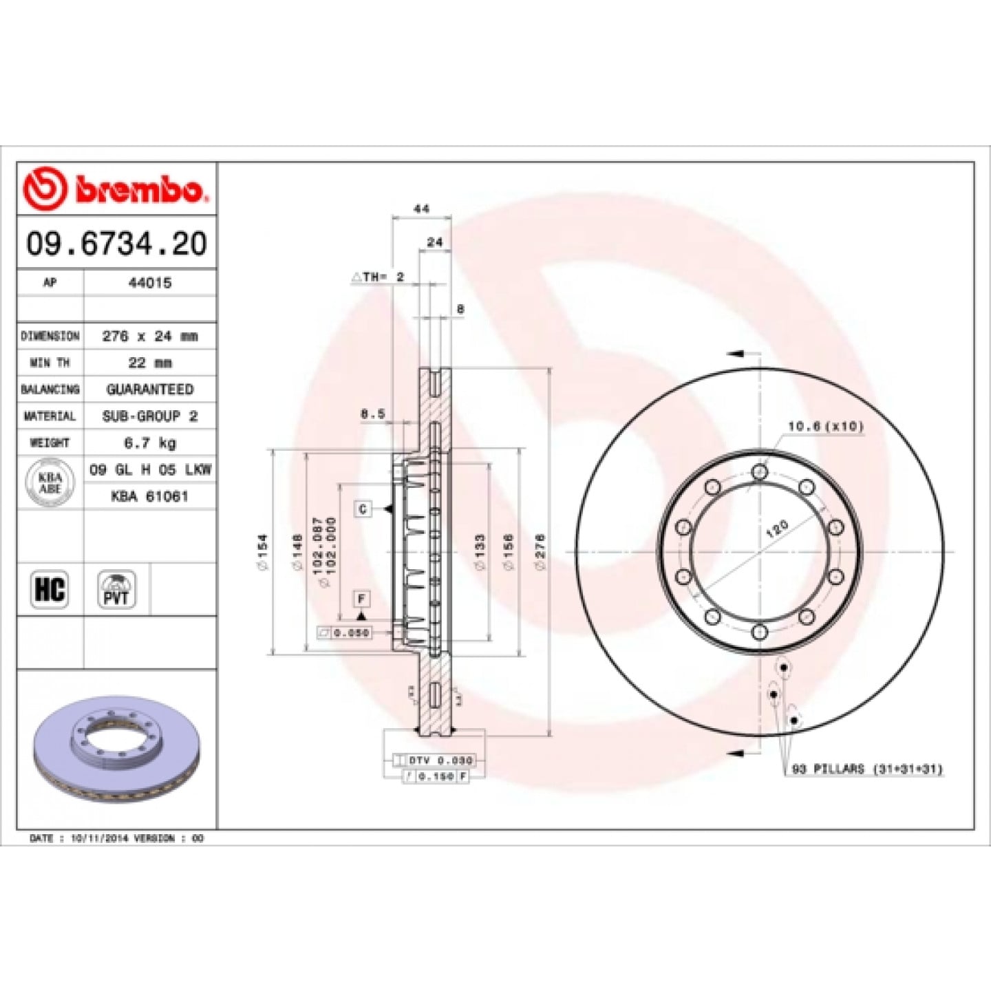 Brzdový kotouč BREMBO 09.6734.20