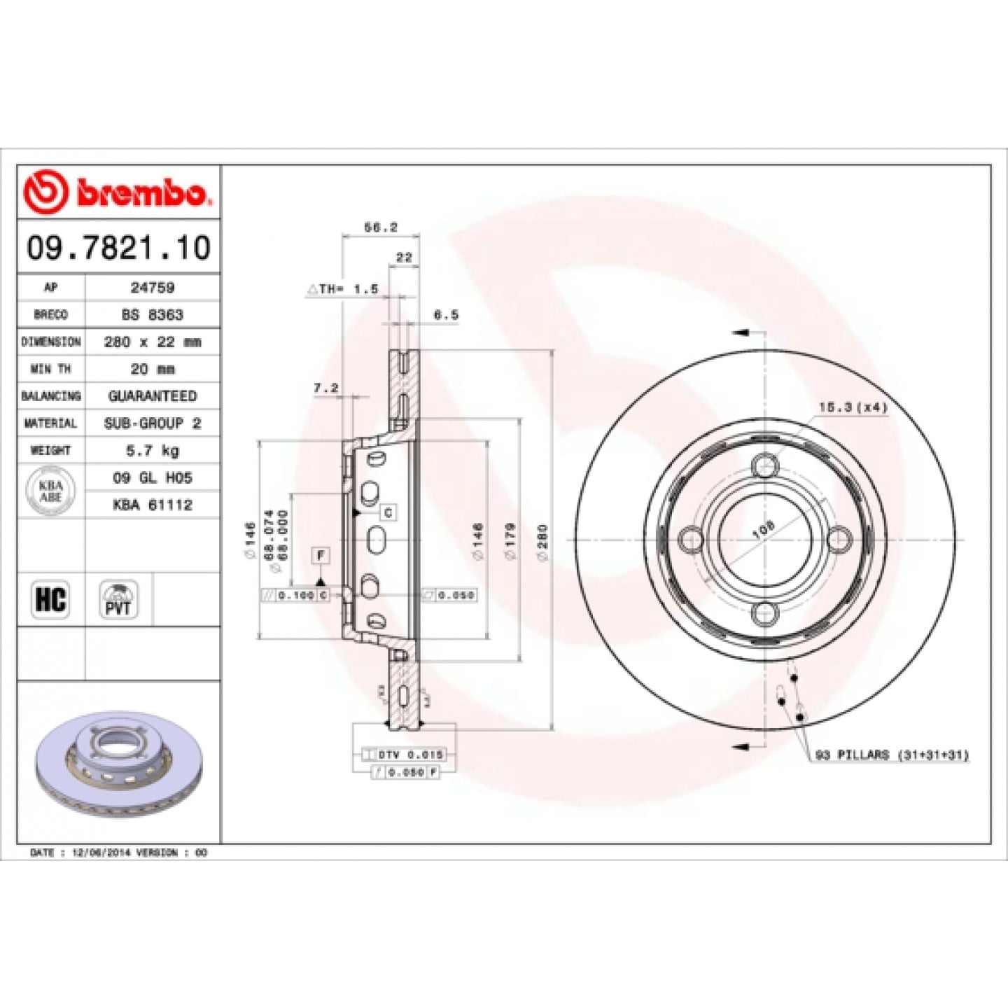 Brzdový kotouč BREMBO 09.7821.10