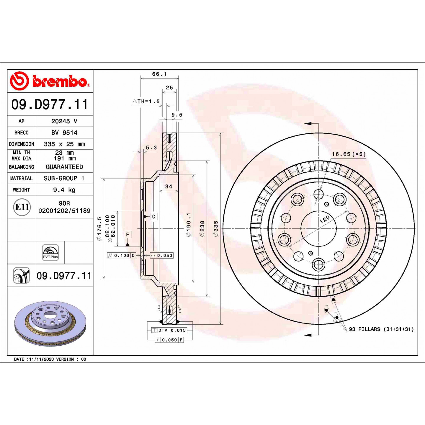 Bremsscheibe BREMBO 09.D977.11